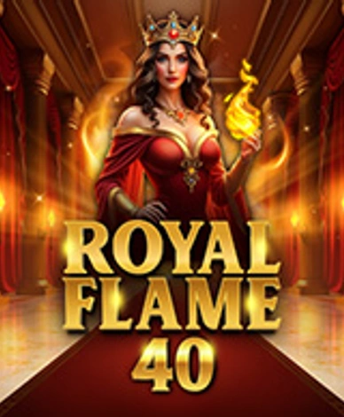 Royal Flame 40