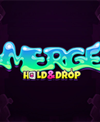 Merge - Hold And Drop