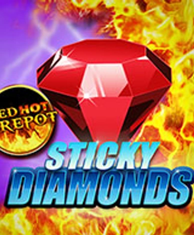 Sticky Diamonds Red Hot Firepot