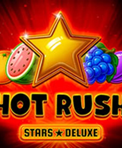 Hot Rush: Stars Deluxe