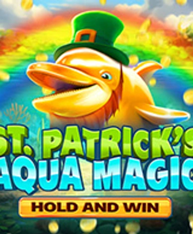 St Patricks Aqua Magic Hold and Win