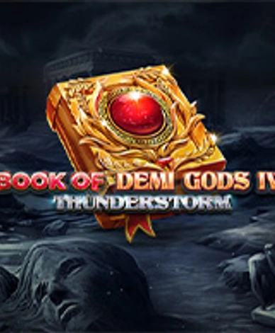 Book of Demi Gods IV - Thunderstorm