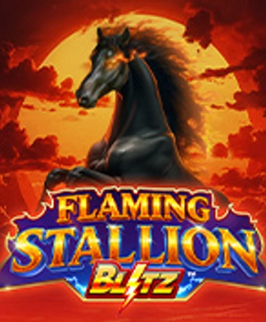Flaming Stallion Blitz