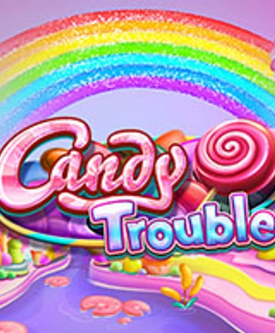 Candy Trouble