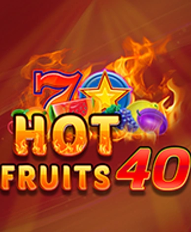 Hot Fruits 40