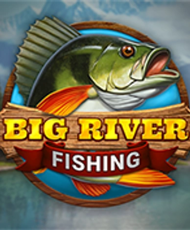 Big River Fishing