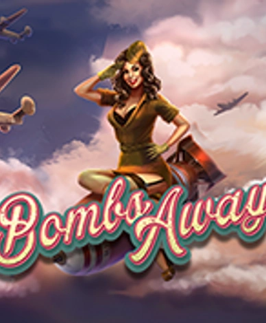 Bombs Away