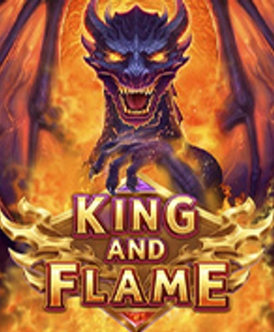 King And Flame