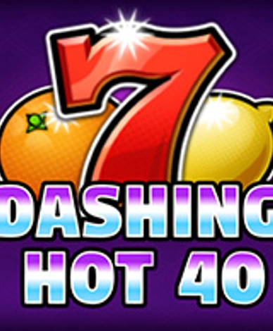 Dashing Hot 40