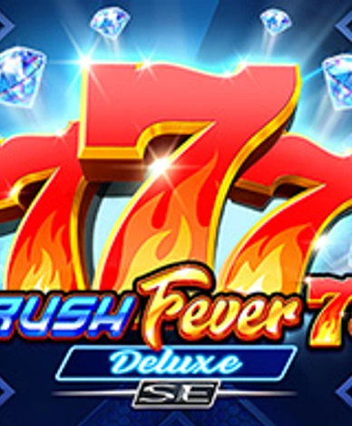 Rush Fever 7s Deluxe SE