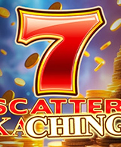Scatter Kaching