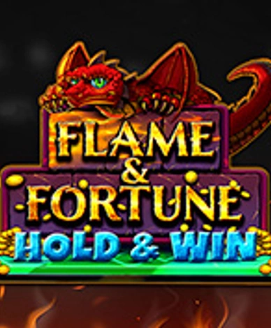 Flame And Fortune: Hold And Win