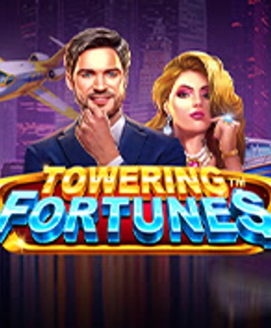 Towering Fortunes™