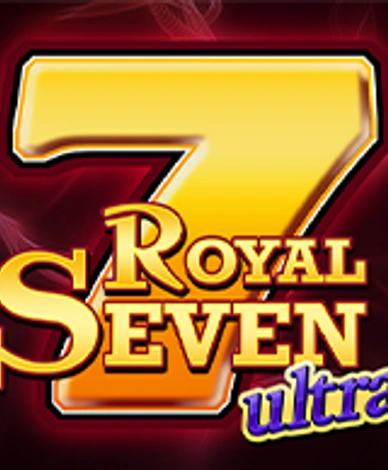 Royal Seven Ultra