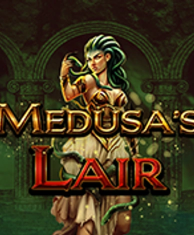 Medusa's Lair