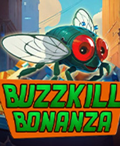 Buzzkill Bonanza