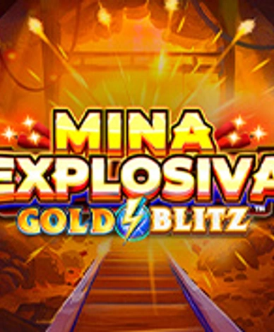 Mina Explosiva Gold Blitz