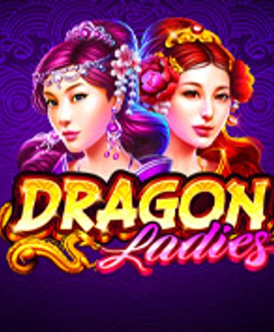 Dragon Ladies