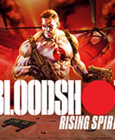 Bloodshot: Rising Spirit