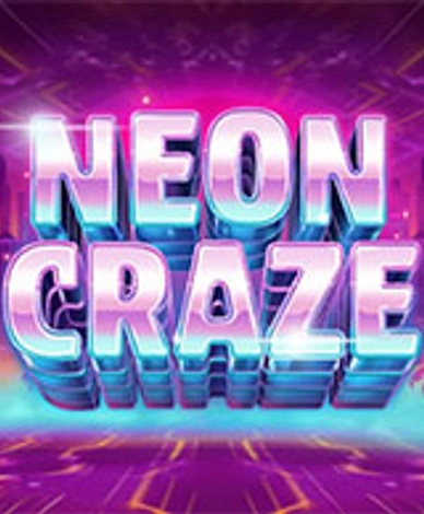 Neon Craze