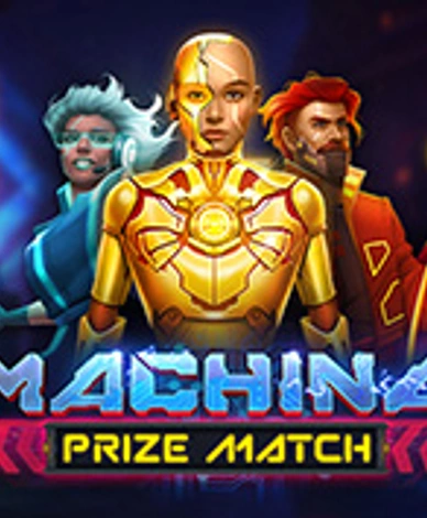Machina PrizeMatch