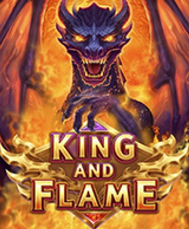 King And Flame