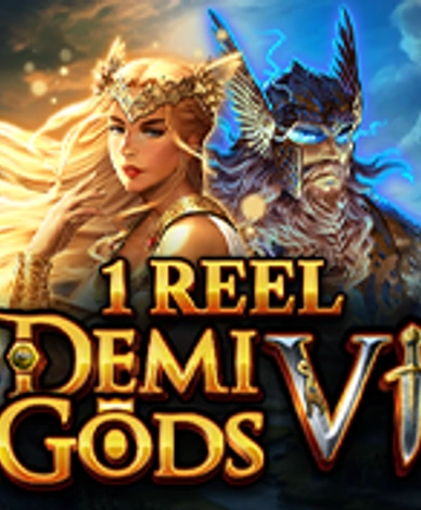 1 Reel - Demi Gods Vl