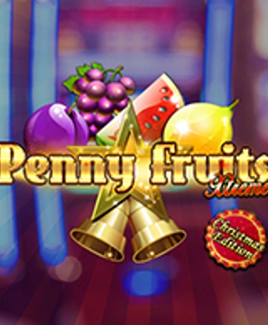 Penny Fruits Xtreme Christmas Edition