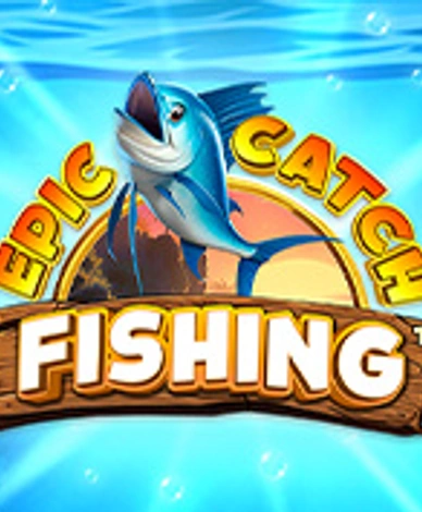 Epic Catch Fishing