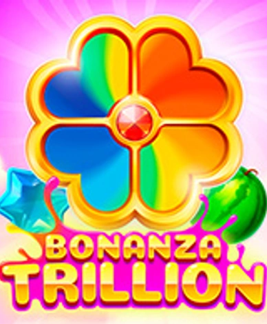 Bonanza Trillion
