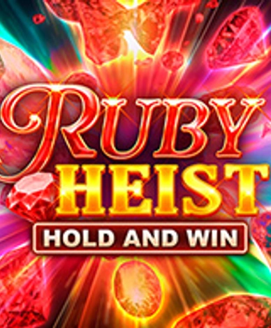 Ruby Heist Hold And Win