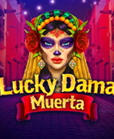 Lucky Dama Muerta
