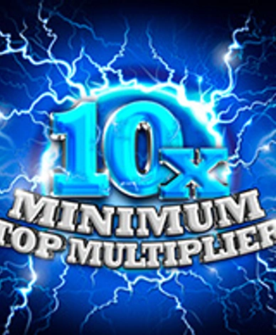 10x Minimum Top Multiplier
