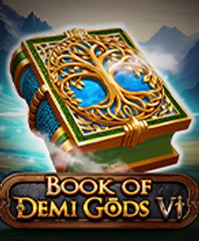 Book Of Demi Gods VI