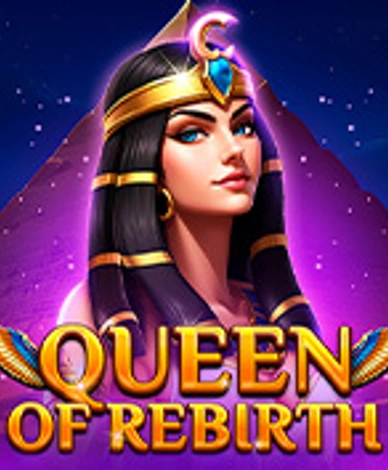 Queen Of Rebirth