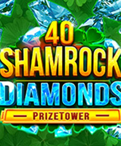 40 Shamrock Diamonds PrizeTower