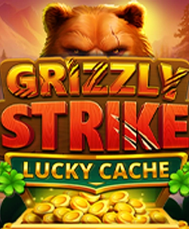 Grizzly Strike Lucky Cache