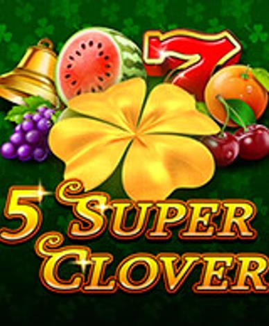 5 Super Clover