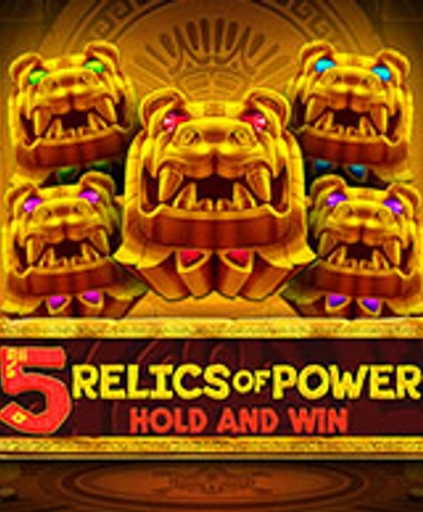 5 Relics Of Power: Hold And Win