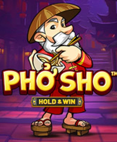 Pho Sho Hold and Win