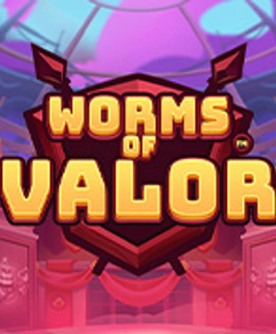 Worms Of Valor
