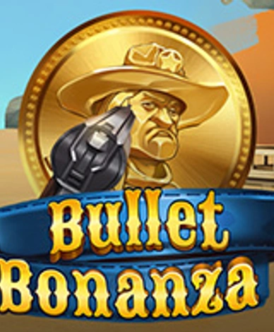 Bullet Bonanza