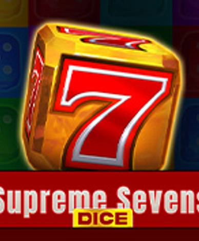 Supreme Sevens Dice