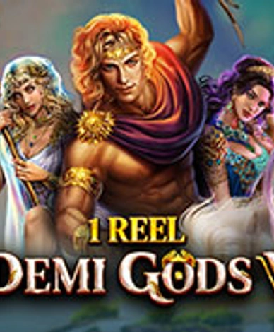 1 Reel - Demi Gods V