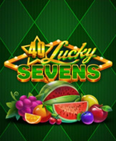 40 Lucky Sevens