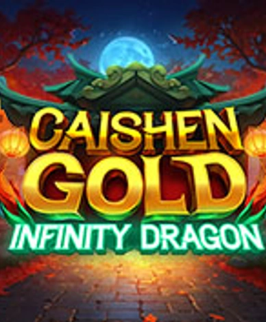 Caishen Gold: Infinity Dragon