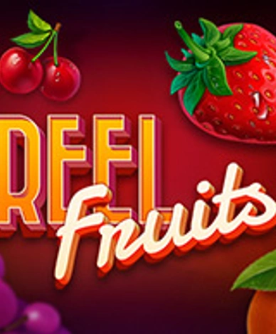 Reel Fruits