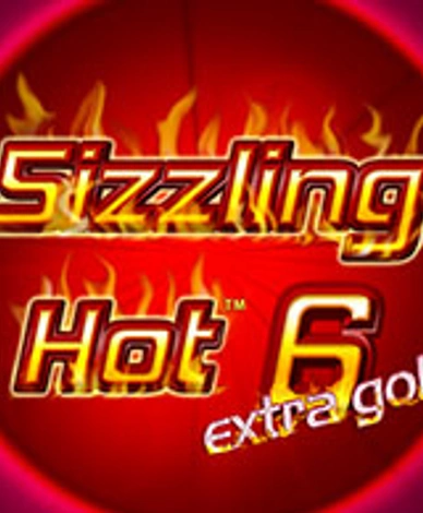 Sizzling Hot 6 Extra Gold