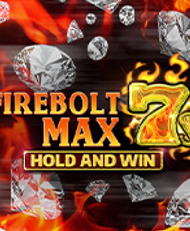 Firebolt Max 7s Hold And Win