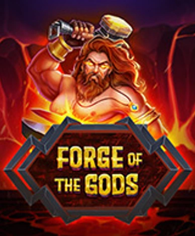 Forge of the Gods